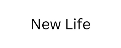 New Life